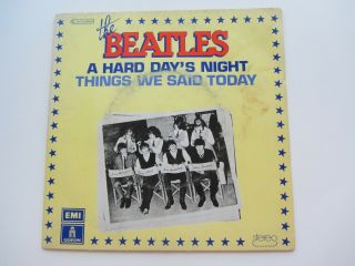 The Beatles 1976 French 45 A Hard Days Night / Things We Said Today
