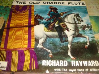 Very Rare The Old Orange Flute Richard Haywood With The Loyal Sons Of William Ep