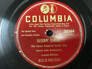 Billie Holiday Columbia 78 Rpm 38044 Gloomy Sunday/night And Day - Classics