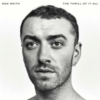 Sam Smith - The Thrill Of It All [new Vinyl Lp]