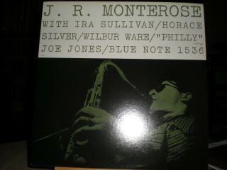 J.  R.  Monterose Self Titled Blue Note Lp Connoisseur Ed.  Nm