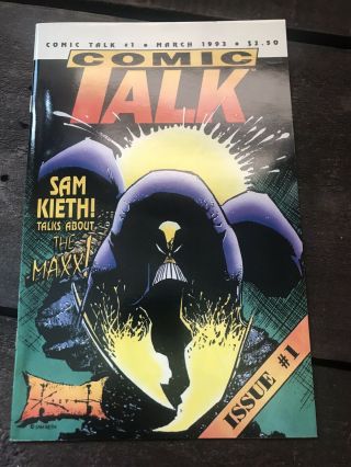 Comic Talk 1 1st Appearance Of Maxx Htf Sam Keith