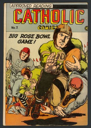 Catholic Comics 7 - Rose Bowl - Notre Dame - Catholic Publications (1946) Vg/fn