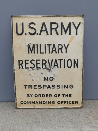 Vintage 1920s U.  S.  Army Military Reservation Sign No Trespassing Rare