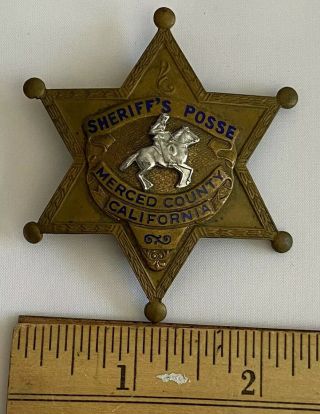 Vintage Obsolete Sheriff Posse Badge Merced Co Ca.  Hallmarked La Stampe Staty Co
