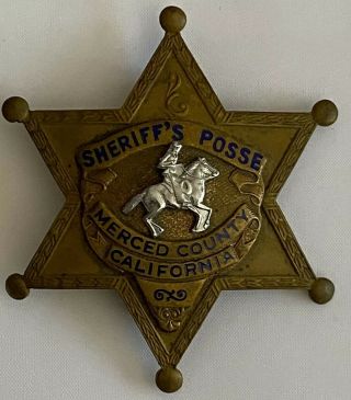 Vintage Obsolete Sheriff Posse Badge Merced Co CA.  Hallmarked LA Stampe Staty CO 2