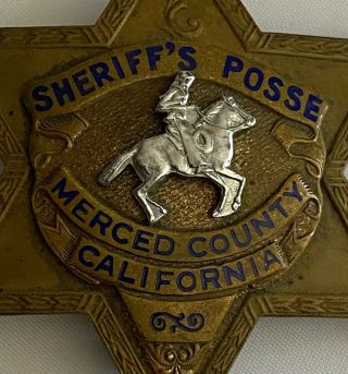 Vintage Obsolete Sheriff Posse Badge Merced Co CA.  Hallmarked LA Stampe Staty CO 3