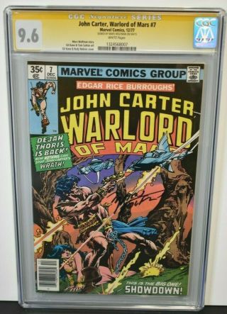 John Carter,  Warlord Of Mars 7 1977 Cgc Grade 9.  6 Signature Series Marv Wolfman