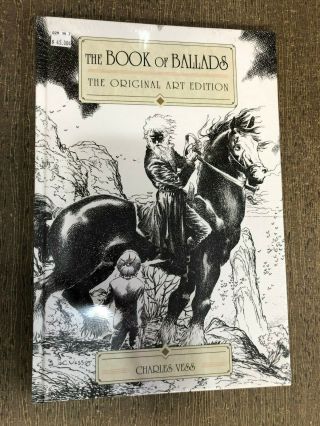 Book Of Ballads Charles Vess Artist Edition Hc Huge Ohc Nm $75 Msrp