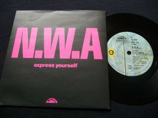 N.  W.  A.  Express Yourself B/w Straight Outta Compton 7  Record Dre / Ice Cube