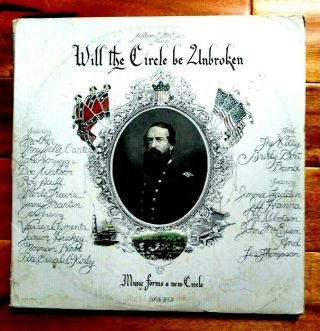 Nitty Gritty Dirt Band Lp Uas - 9801 3 Lp Set,  Will The Circle Be Unbroken 1975