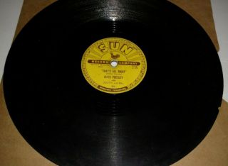 Elvis Presley 78 Rpm Sun Record (that 
