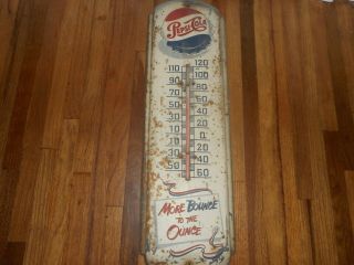 Vintage 1950s More Bounce To The Ounce Pepsi Cola Soda Advertising Thermometer