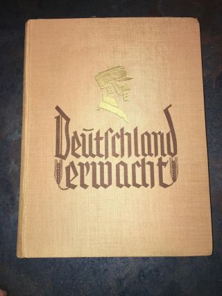 Vintage 1933 Deutschland Erwacht " Germany Awakened " Third Reich Propaganda Rare