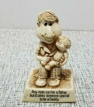 Vintage 1976 Russ Berrie & Co 713 Any Man Can Be A Father Someone Special Daddy