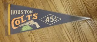 Vintage Houston Colt 45’s Astros Baseball Full Size Pennant 11 1/2 " X 29 "