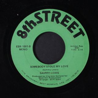Sammy Lewis: Somebody Stole My Love 45 (sl Lbl Wear) Blues & R&b