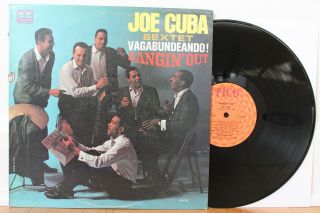 Joe Cuba Sextet Lp “hangin Out” Tico 1112 Latin Jazz Salsa Mono