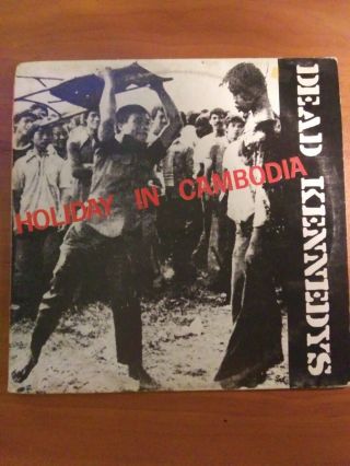 Dead Kennedys - Holiday In Cambodia 1980 12 " Single