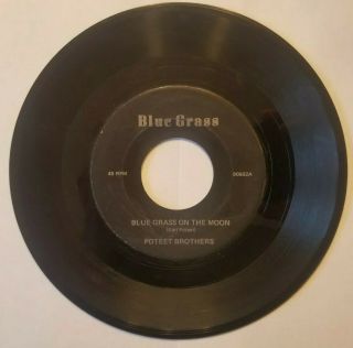 VERY RARE Local WV POTEET BROTHERS ' Blue Grass On The Moon ' Bluegrass 2