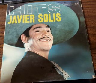 “tejano Tex - Mex” " Javier Solis  Hits " Rare Lp "