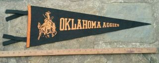 Vintage Oklahoma A&m College Pennant Flag - Okla.  A & M Aggies Osu State Cowboys