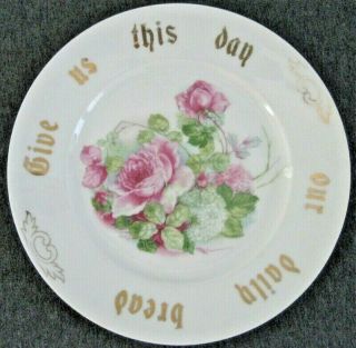 German Religious " Give Us This Day Our Daily Bread " Plate By Altwasser Silesia