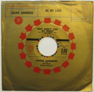 Joanie Sommers Why Don’t You Do Right W.  B.  45 Yellow Vinyl W/ Promo Sleeve Hear