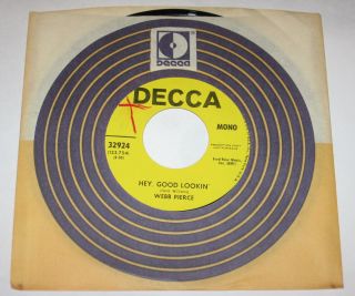 Webb Pierce 7 " 45 Dj Promo Hear Hey Good Lookin (hank Williams Cover) Decca