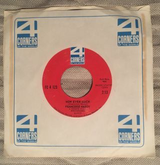 Francoise Hardy 45 Rare 4 Corners - Only You Can Do It / How Ever Much