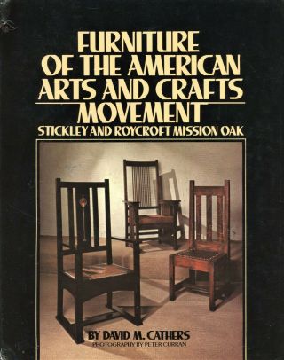 Stickley Roycroft Mission Arts Crafts Furniture Identification,  Marks / Book