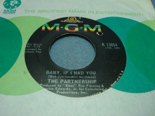 Northern Soul 45 The Partnership / Baby,  If I Had You / Not For Love Nor Money