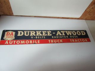 Vintage Durkee Atwood Car Truck Tractor V Belts & Hose Display Sign 32”x 5.  5”