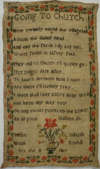 Early 19th Century " Going To Church " Verse Sampler By Susan Gillard - 1815