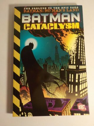 Batman Cataclysm Rare Oop Tpb/graphic Novel Chuck Dixon Aparo Dc Comics 1999