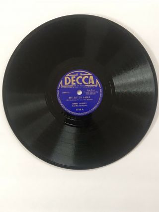 Decca Records 78 Rpm Jimmy Dorsey My Sister And I (3710)