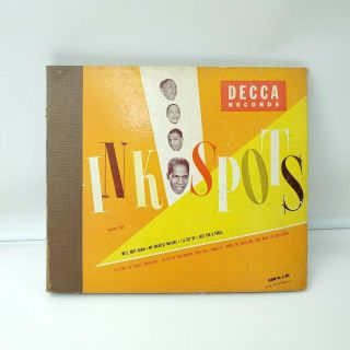 1947 The Ink Spots Vintage Vinyl Volume 2 Decca Records 45 Rpm