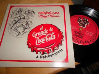 El Grande De Coca - Cola A Refreshment Vinyl 7 " 33 1/3 Cast Mini Album
