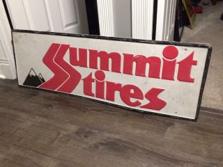 Vintage Summit Tires Metal Sign Gas Auto Soda Advertising 48  X16