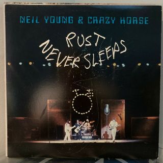 Neil Young Rust Never Sleeps Lp 1979 Orig Us Press Vg,  W/inner & Insert