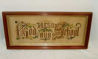 Antique Victorian Paper Punch Motto Sampler God Bless This School Walnut Frame