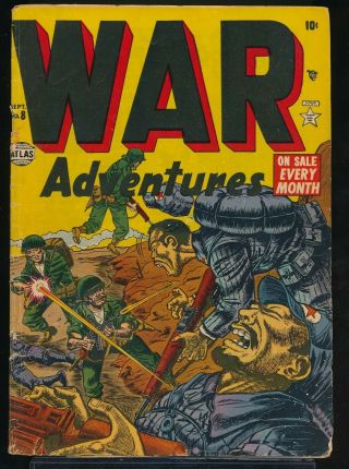 War Adventures No.  8 1952 Atlas Pre - Code War Comic Book Violent Cover 2.  0 Gd