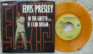 Elvis Presley - If I Can Dream / In The Ghetto - Usa Gold Vinyl 45,  Ps
