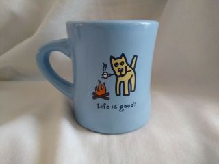 Life Is Good Coffee Mug Like What You Do Coffee Mug Dog Rocket Camp Fire