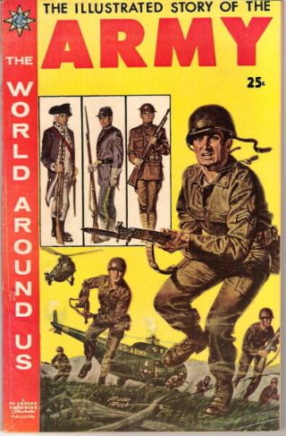 The World Around Us Comic Book 9,  The Illustrated Story Of The Army 1959 Fine