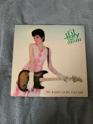 Holly And The Italians - The Right To Be Italian Vinyl Record