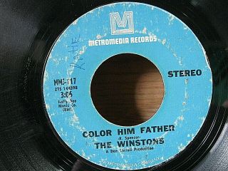 Color Him Father / Amen,  Brother The Winstons 45 Metromedia Mms - 117 Soul Funk