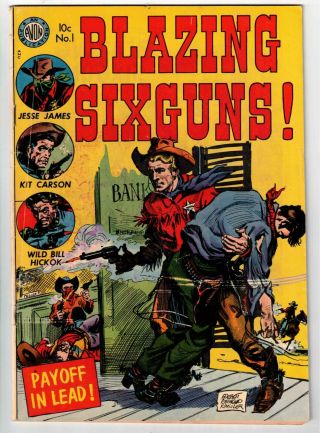 Blazing Sixguns (avon) 1 1952 Golden Age First Issue