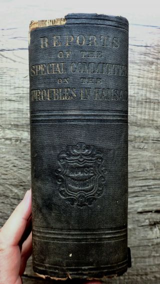 Printed 1856 Report On The Troubles In Kansas Slavery Civil War Abolitonist Rare