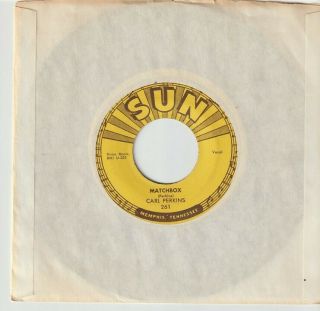 Sun 261 - Carl Perkins - Matchbox/ Your True Love - 45 Rpm - (beatles Song)